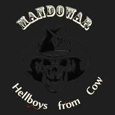Mandowar : Hellboys From Cow